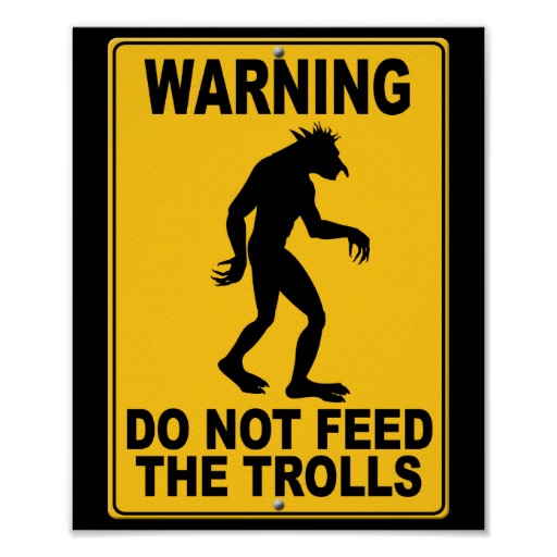 do_not_feed_the_trolls