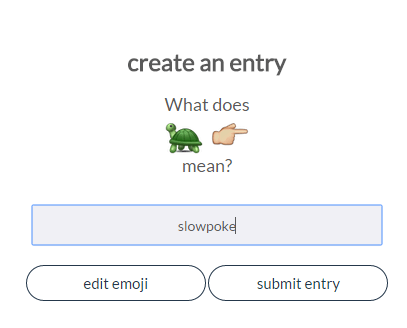 emoji phrase for slowpoke